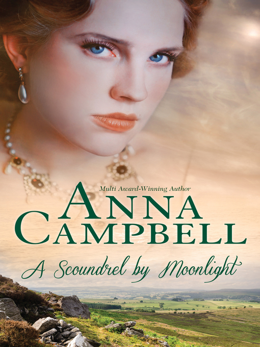 Title details for A Scoundrel by Moonlight by Anna Campbell - Available